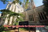 10 Best Law Schools for Future Lawyers