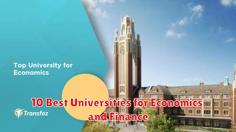10 Best Universities for Economics and Finance