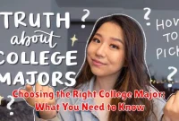 Choosing the Right College Major: What You Need to Know