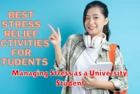 Managing Stress as a University Student