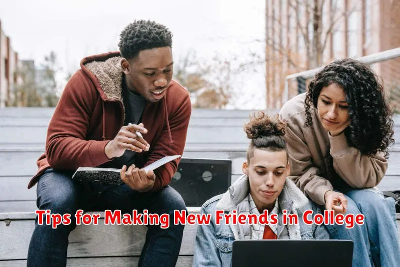 Tips for Making New Friends in College
